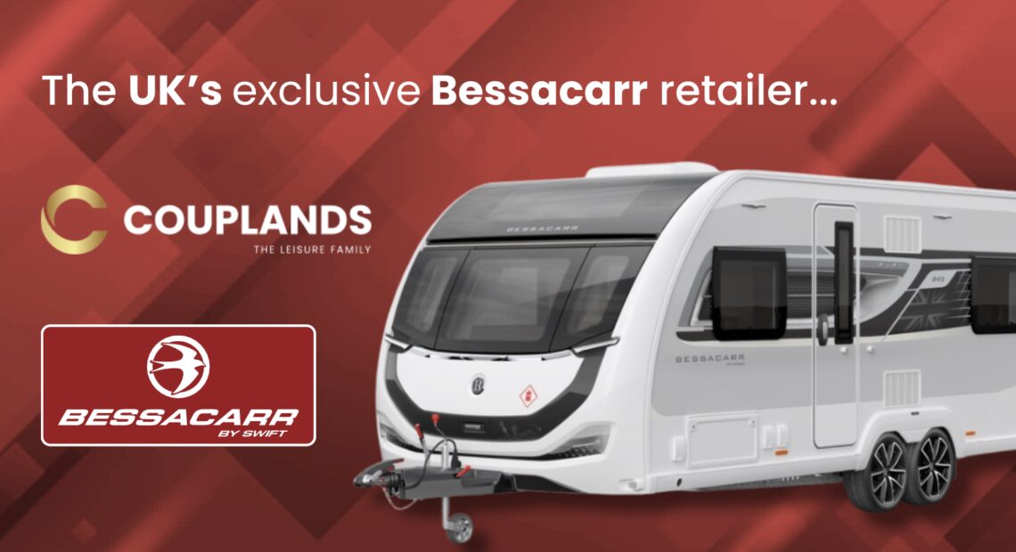The UK’s Exclusive Bessacarr Retailer, Only at Couplands