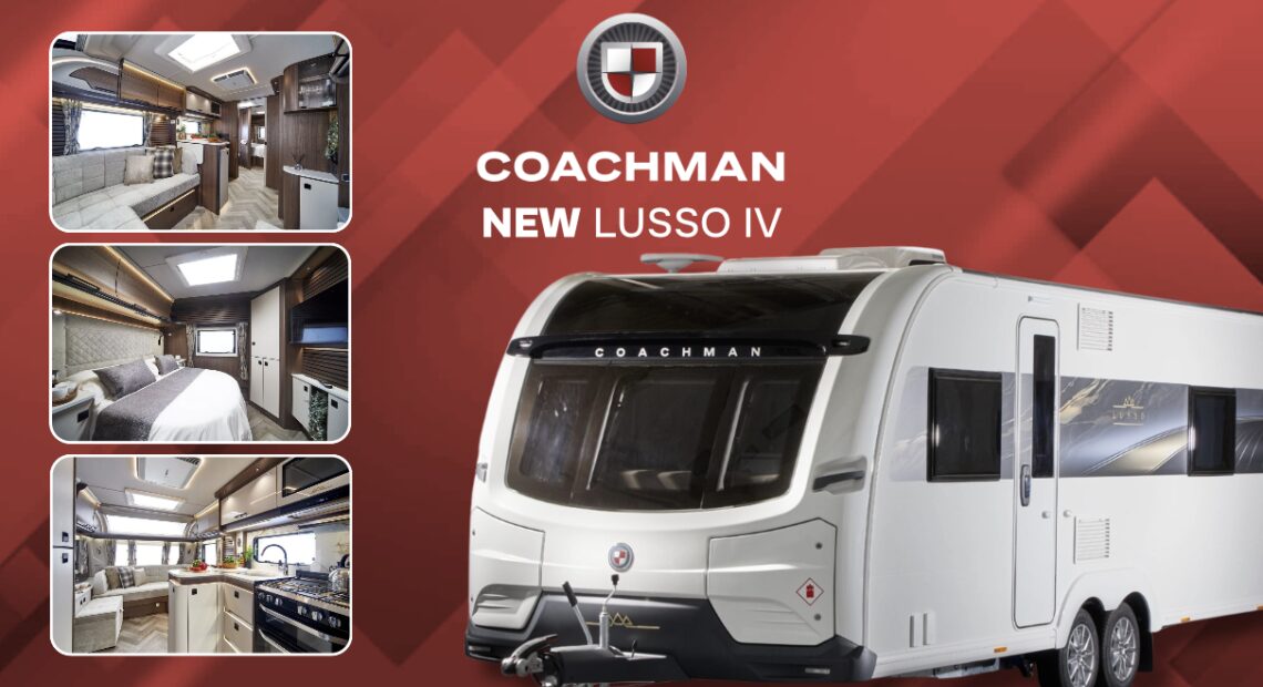 Coachman Lusso IV: Luxury Touring Without Compromise