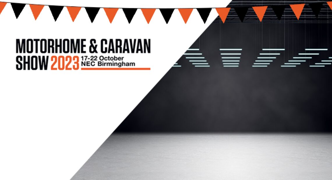 OCTOBER 2023 NEC CARAVAN, CAMPING AND MOTORHOME SHOW - 17TH TO 22ND OCTOBER
